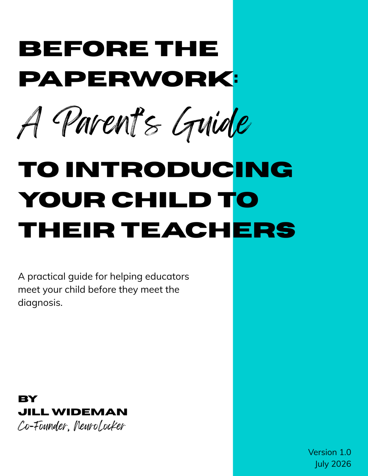 Before the Paperwork A Parents Guide